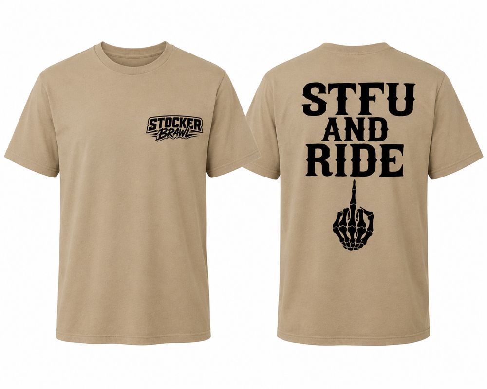 STFU and Ride Tee — Tan